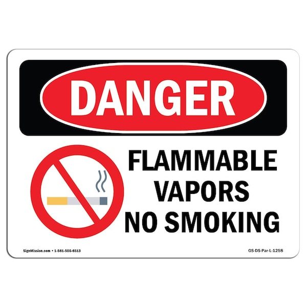 Safety Sign, OSHA Danger, 7" Height, 10" Width, Aluminum, Flammable Vapors No Smoking, Landscape